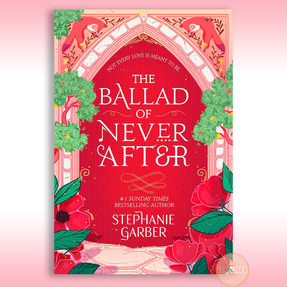 Ballad of Never After (Stephanie Garber) #1