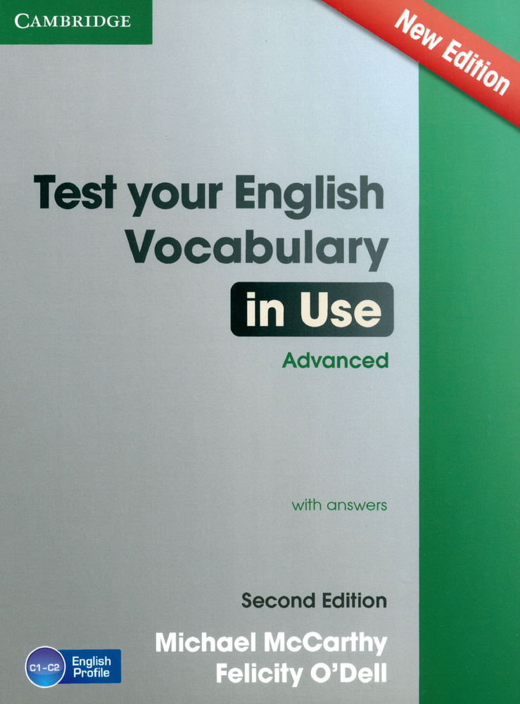 Test Your English. Vocabulary in Use. Advanced. Second Edition. Book With Answers | O'Dell Felicity, #1