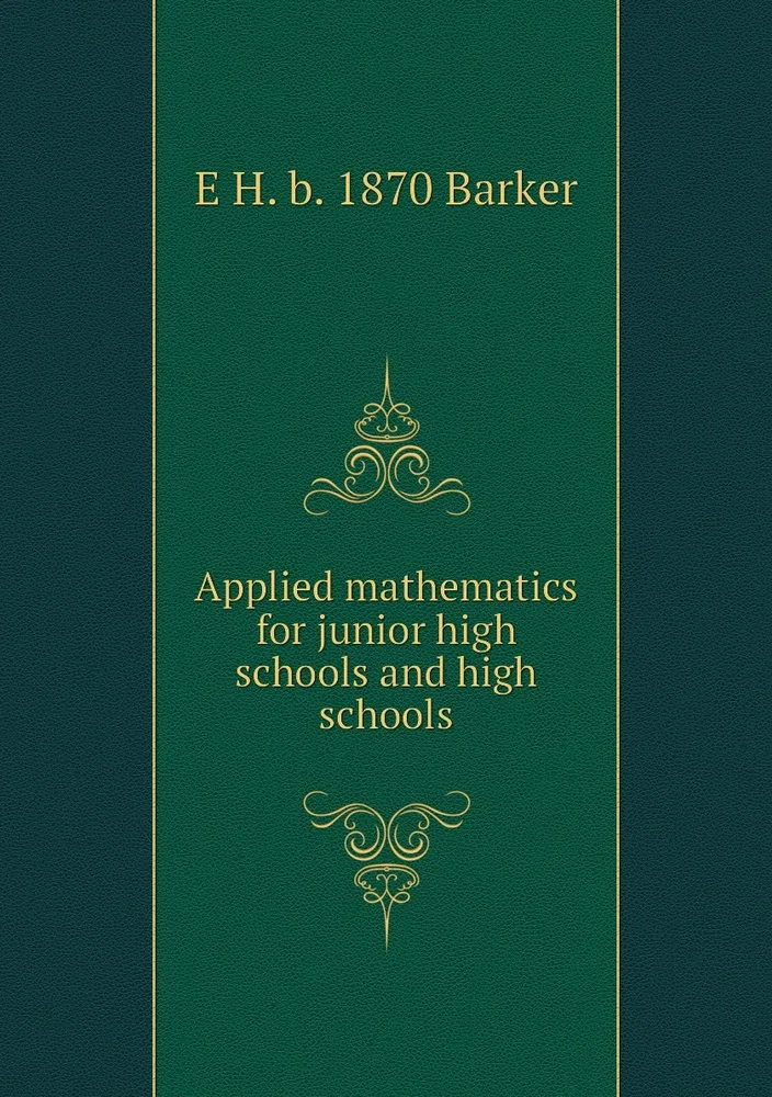 Applied mathematics for junior high schools and high schools купить на ...