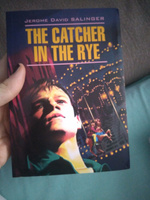 Над пропастью во ржи. The catcher in the rye. Книги на английском языке для чтения | Сэлинджер Джером Дэвид #8, Яна М.