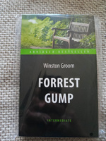 Форрест Гамп (Forrest Gump). Адаптированная книга для чтения на английском языке. Intermediate | Грум Уинстон #3, Ринат И.