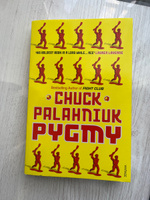 Pygmy | Palahniuk Chuck, Паланик Чак #1, Диана Г.