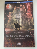 Падение дома Ашеров (The Fall of the House of Usher). Книга для чтения на английском языке. Уровень B1 | По Эдгар Аллан #5, Евгения В.