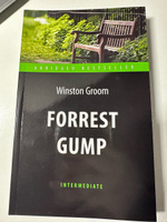 Форрест Гамп (Forrest Gump). Адаптированная книга для чтения на английском языке. Intermediate | Грум Уинстон #7, Кузнецова А.