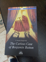 Загадочная история Бенджамина Баттона / The Curious Case of Benjamin Button. Книга для чтения на английском языке. Уровень В1 | Фицджеральд Фрэнсис Скотт Кей #6, Юрий К.
