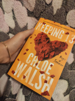 Keeping 13 (Chloe Walsh) #3, Анастасия Н.