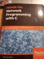 Hands-On Network Programming with C. Практическое сетевое программирование на C: на англ. яз. #2, Ян Я.