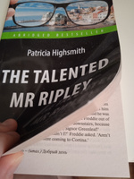 Талантливый мистер Рипли (The Talented Mr Ripley). Адаптированная книга для чтения на английском языке. Intermediate | Хайсмит Патриция #1, Соболева Ирина