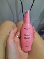 OLLIN PROFESSIONAL Масло SHINE BLOND для блондированных волос омега-3 50 мл #4, Катерина О.