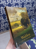 Walden. Уолден или Жизнь в лесу: на англ. яз. #2, Светлана Б.